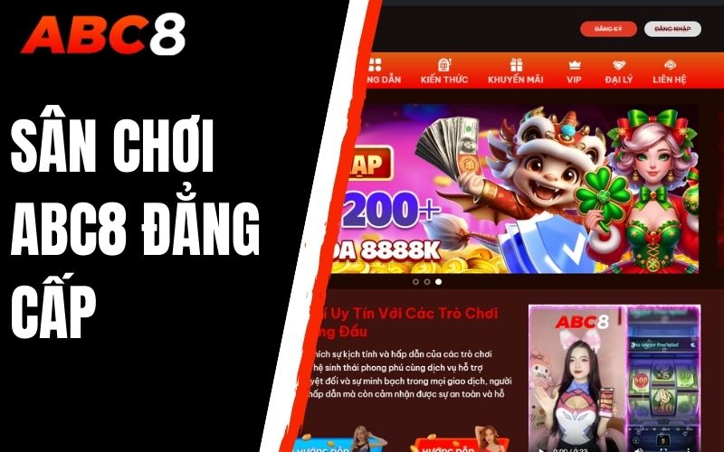 ABC8 | ABC88 - Casino Uy Tín Top #1 Thị Trường Châu Á